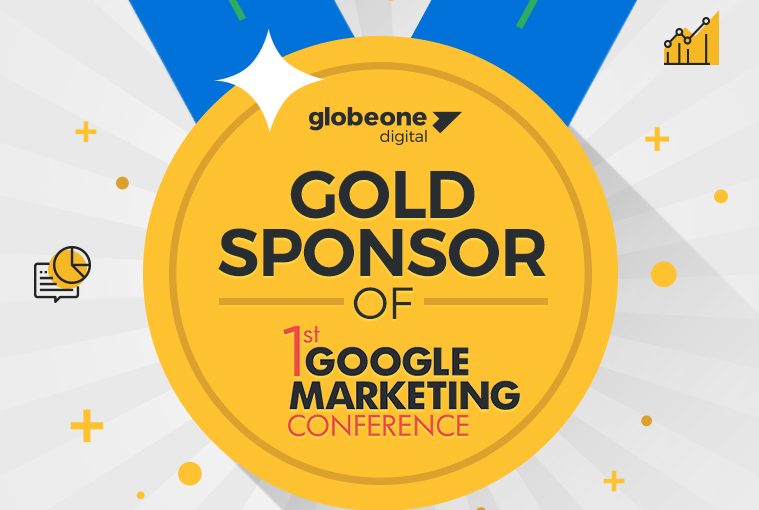 Globe One Digital – Gold Sponsor of the 1st Google Marketing Conference