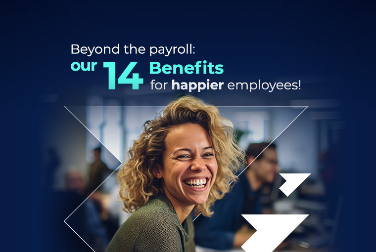 14 Benefits Beyond the Payroll: Globe One Digital’ s blueprint for employee happiness & company success
