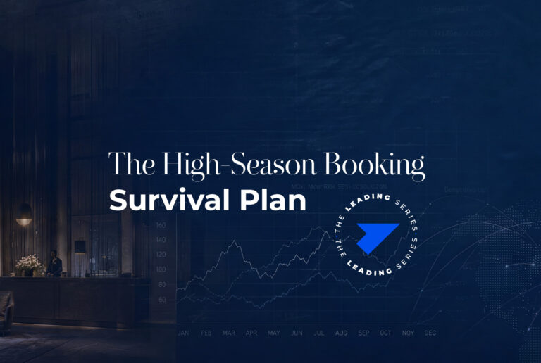 The High-Season Booking <br>Survival Plan